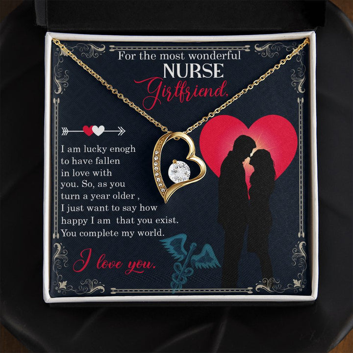 For the most wonderful Nurse Girlfriend | I am lucky enough to have fallen in love with you. - Forever Love Necklace