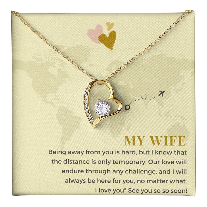 My Wife | Being away from you is hard, but I know that the distance is only temporary - Forever Love Necklace