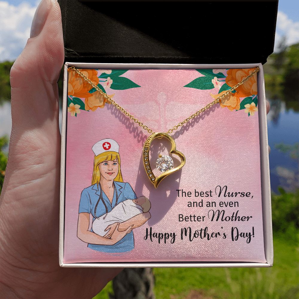 Happy Mother's Day | The best Nurse, and an even better Mother, Happy Mother's Day! - Forever Love Necklace