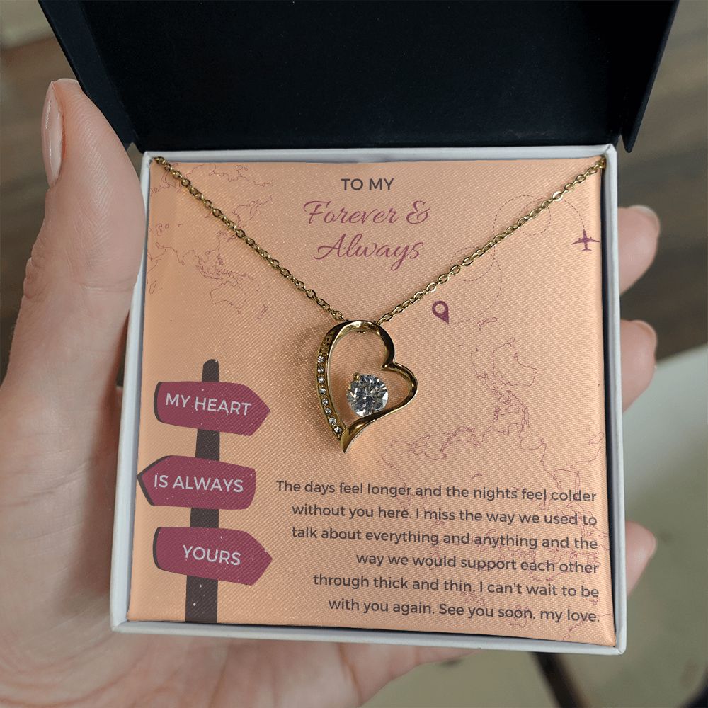 To My Forever and Always | I can't wait to see you again - Forever Love Necklace