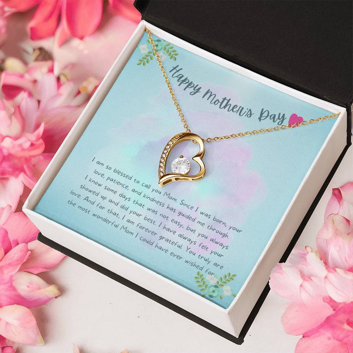 Happy Mother's Day | You truly the most wonderful Mom I could ever wished for - Forever Love Necklace