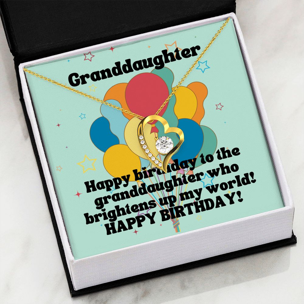 Granddaughter | Happy Birthday to the granddaughter who brightens up my world! - Forever Love Necklace