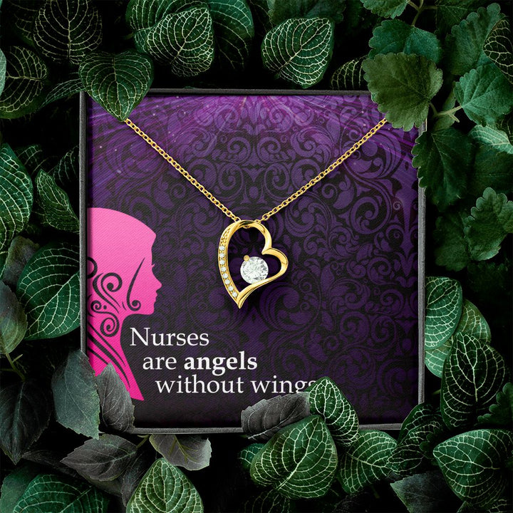 Nurses are Angels without wings - Forever Love Necklace