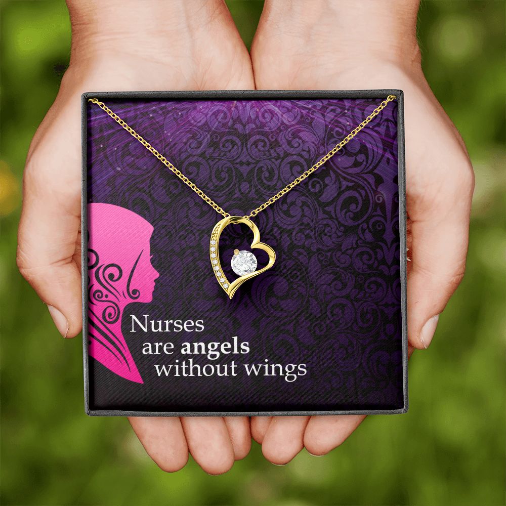 Nurses are Angels without wings - Forever Love Necklace