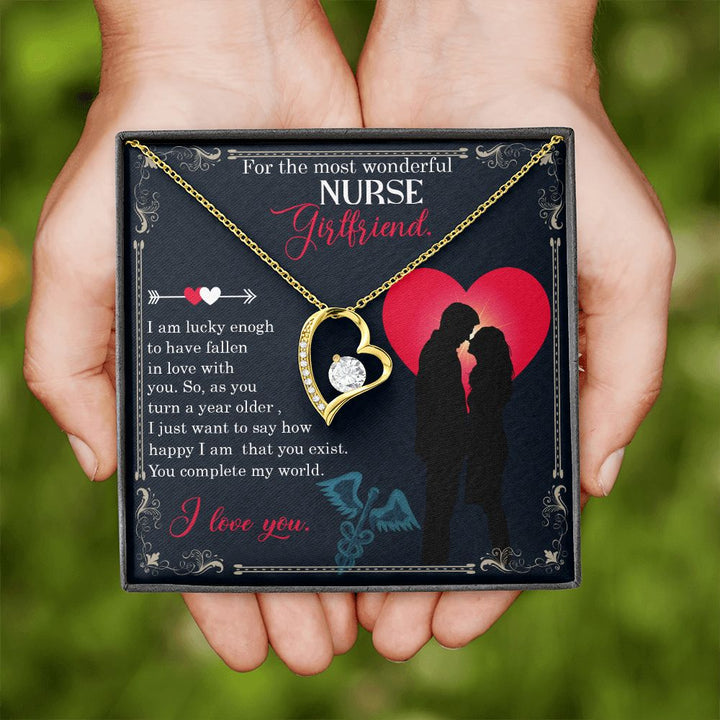 For the most wonderful Nurse Girlfriend | I am lucky enough to have fallen in love with you. - Forever Love Necklace