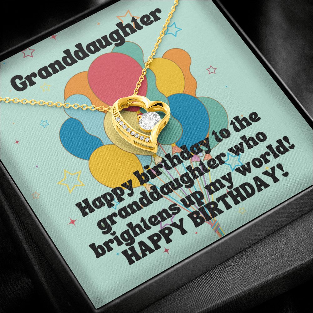 Granddaughter | Happy Birthday to the granddaughter who brightens up my world! - Forever Love Necklace