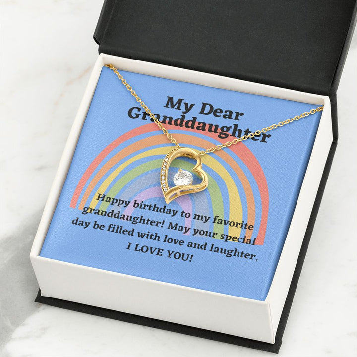 My Dear Granddaughter | Happy Birthday to my favorite granddaughter! May your special day be filled with love and laughter - Forever Love Necklace