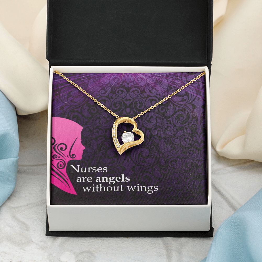 Nurses are Angels without wings - Forever Love Necklace