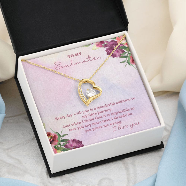 To My Soulmate | Every day with you is a wonderful addition to my life's journey - Forever Love Necklace