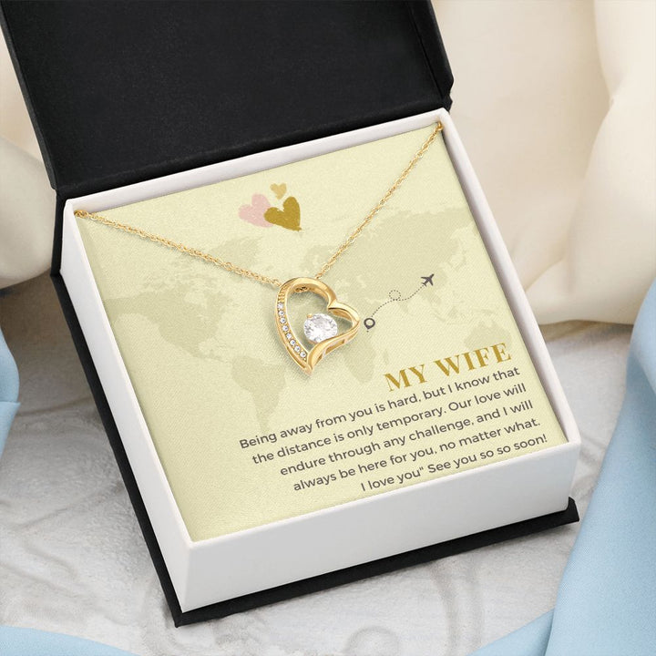 My Wife | Being away from you is hard, but I know that the distance is only temporary - Forever Love Necklace