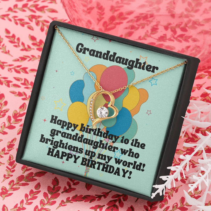 Granddaughter | Happy Birthday to the granddaughter who brightens up my world! - Forever Love Necklace