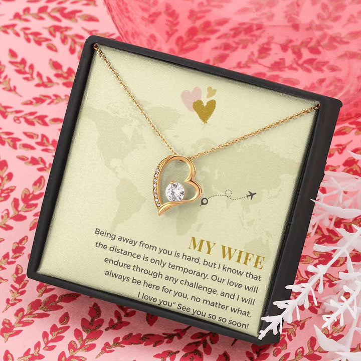 My Wife | Being away from you is hard, but I know that the distance is only temporary - Forever Love Necklace