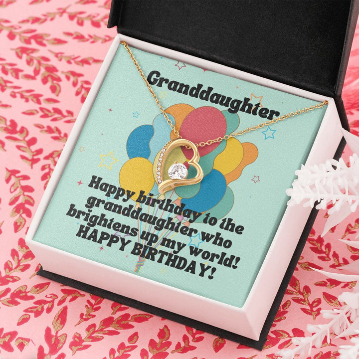 Granddaughter | Happy Birthday to the granddaughter who brightens up my world! - Forever Love Necklace