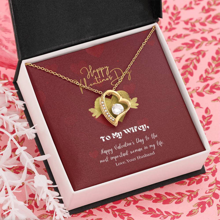 Happy Valentine's Day | To My Wifey, Most important woman in my life - Forever Love Necklace