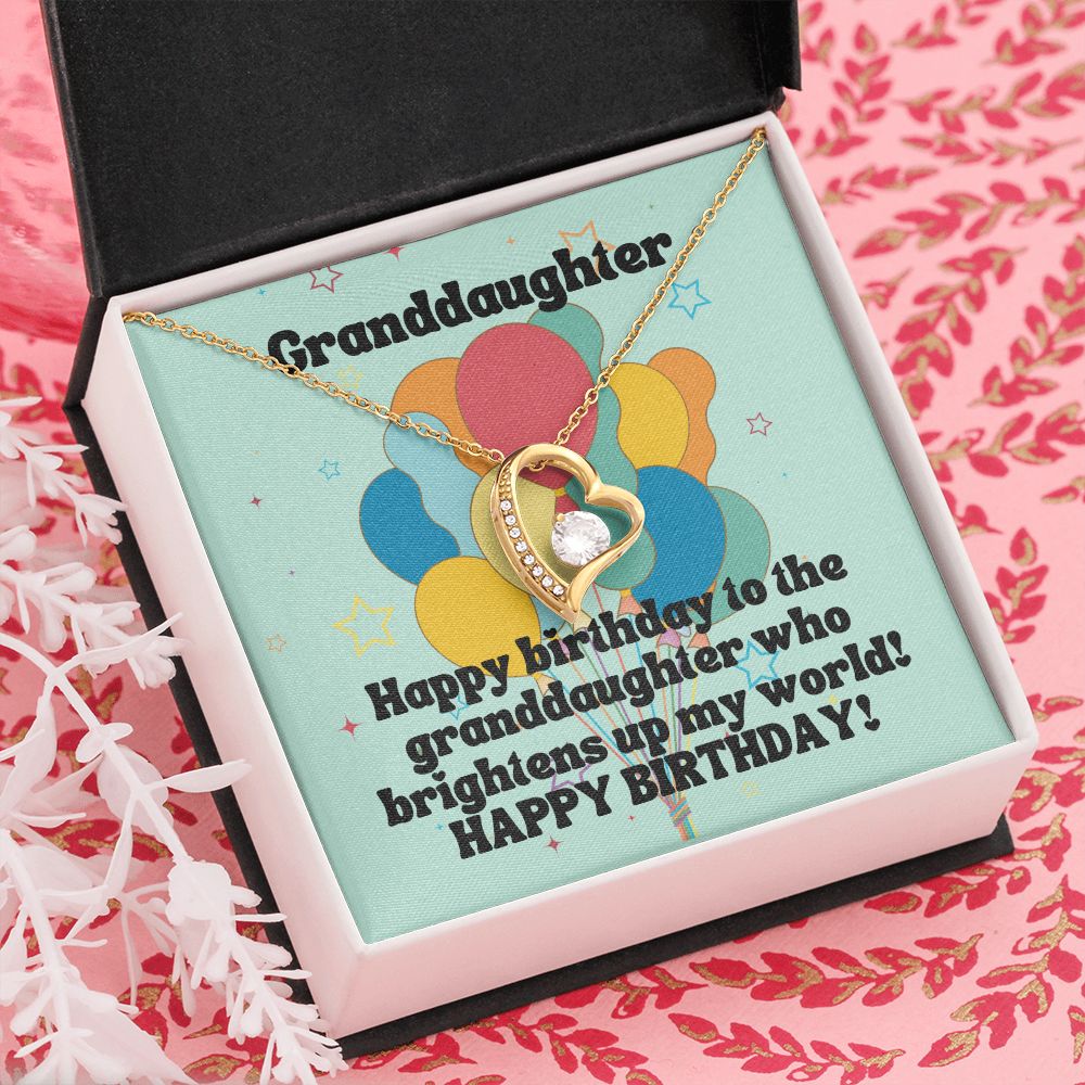 Granddaughter | Happy Birthday to the granddaughter who brightens up my world! - Forever Love Necklace