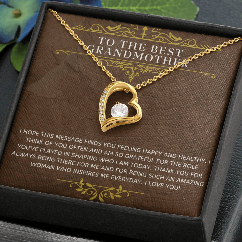 To The Best Grandmother | Thank you for always being there for and for being such an amazing woman who inspires me everyday - Forever Love Necklace