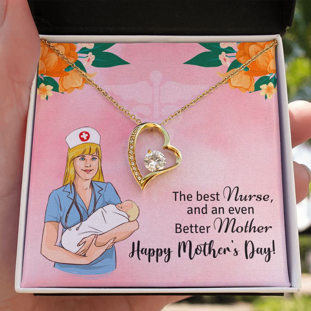 Happy Mother's Day | The best Nurse, and an even better Mother, Happy Mother's Day! - Forever Love Necklace