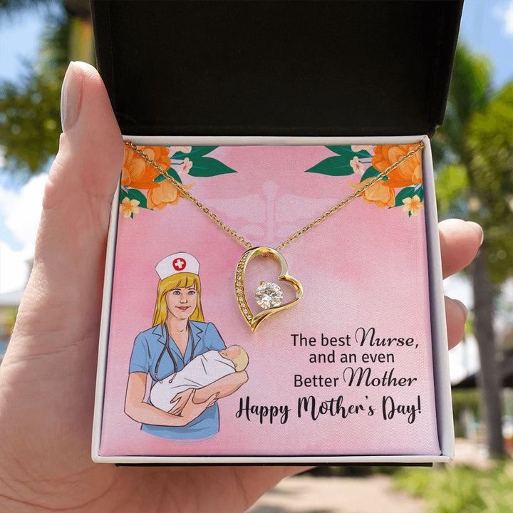 Happy Mother's Day | The best Nurse, and an even better Mother, Happy Mother's Day! - Forever Love Necklace