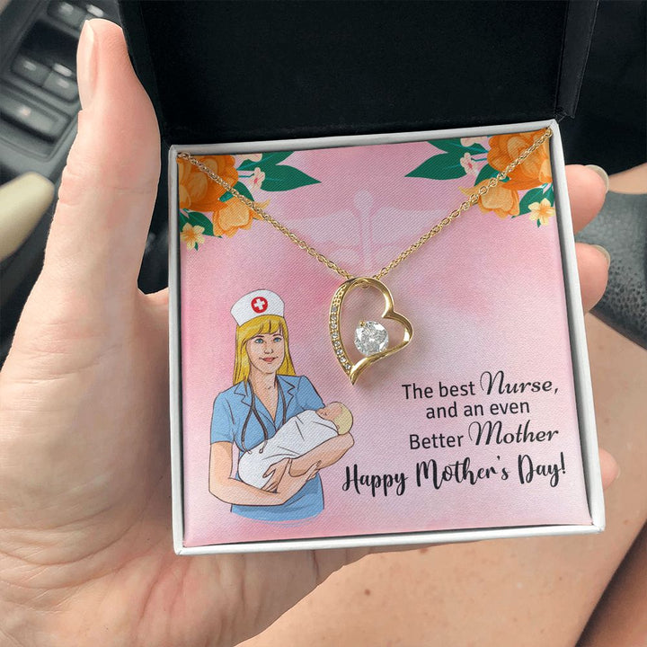 Happy Mother's Day | The best Nurse, and an even better Mother, Happy Mother's Day! - Forever Love Necklace