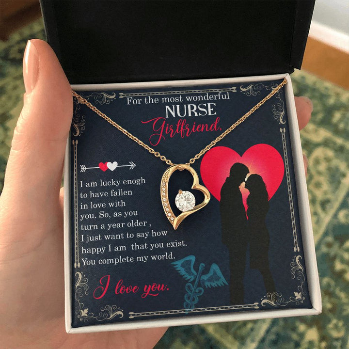 For the most wonderful Nurse Girlfriend | I am lucky enough to have fallen in love with you. - Forever Love Necklace