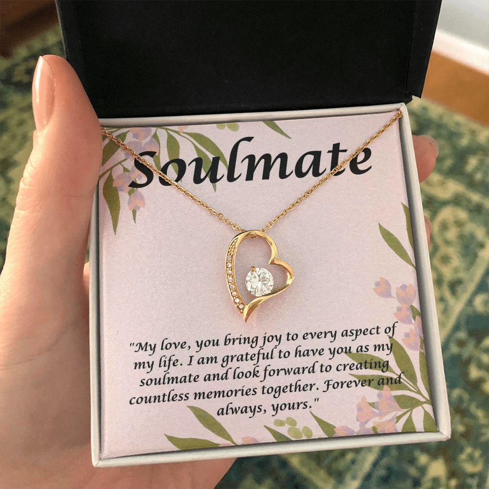 Soulmate | My Love, you bring joy to every aspect of my Life. - Forever Love Necklace