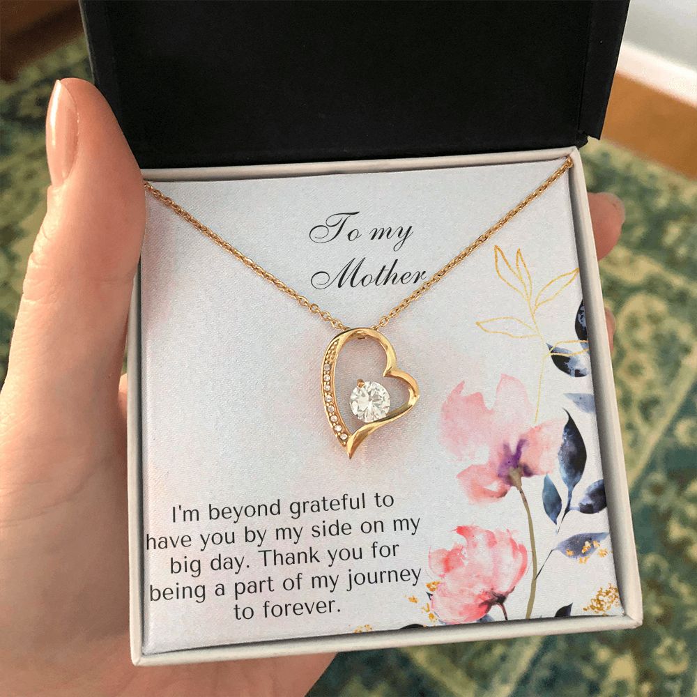 To My Mother | Thank you for being a part of my journey to forever - Forever Love Necklace