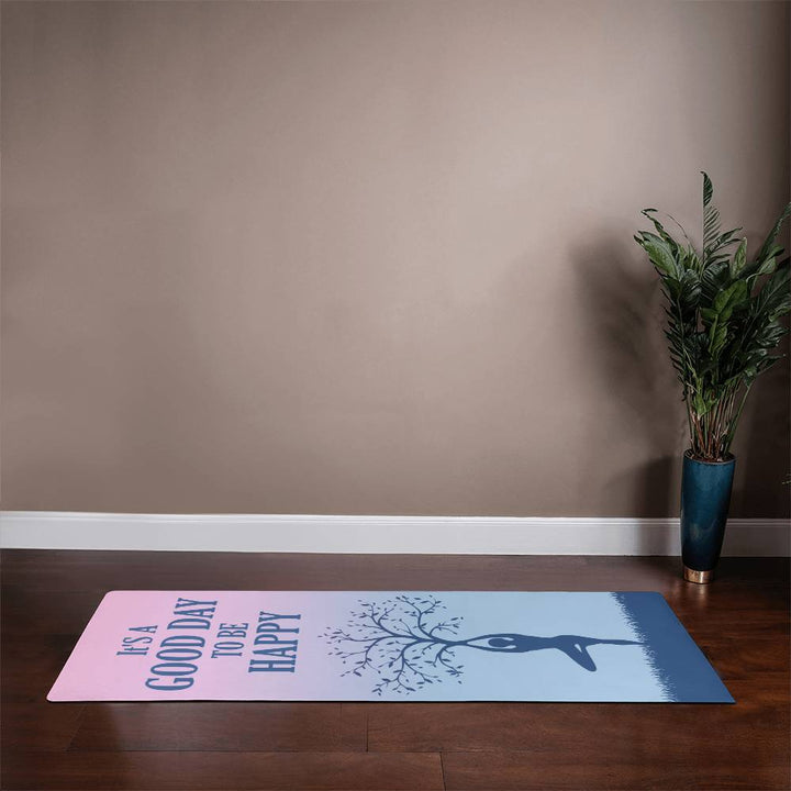 It's a Good Day To Be Happy - Rubber Yoga Mat