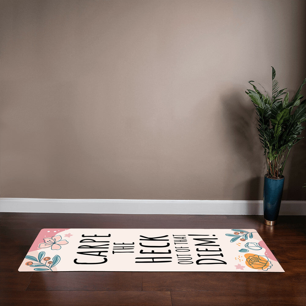 Carpe The Heck Out of That Diem - Rubber Yoga Mat