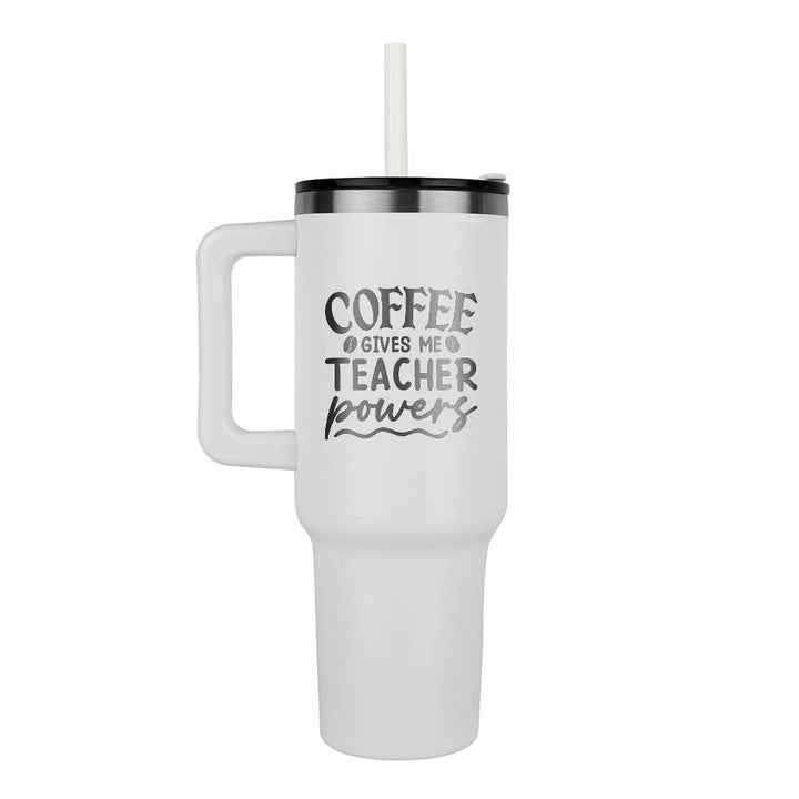 Coffee Gives me Teacher Powers - Pinnacle 40oz Tumbler