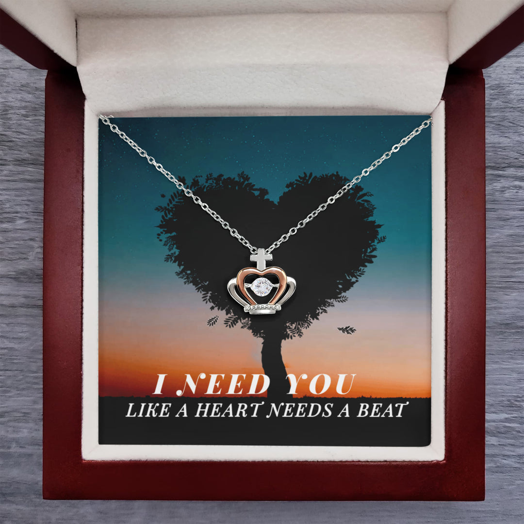 I need you like a heart needs a beat - Crown Pendant Necklace