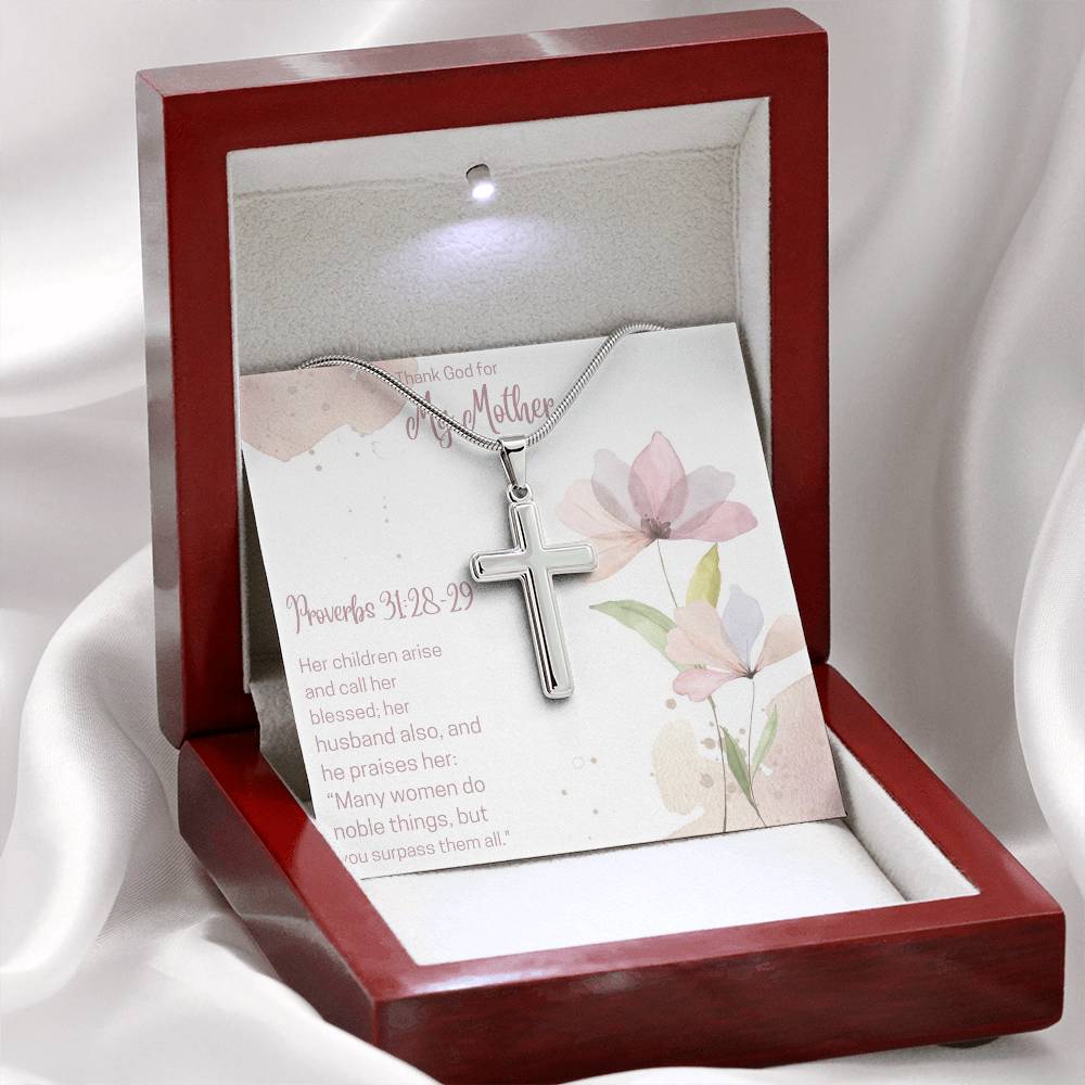 Thank God for My Mother, Proverbs 31:28-29 | Many women do noble things, but you surpass them all - Stainless Cross Necklace