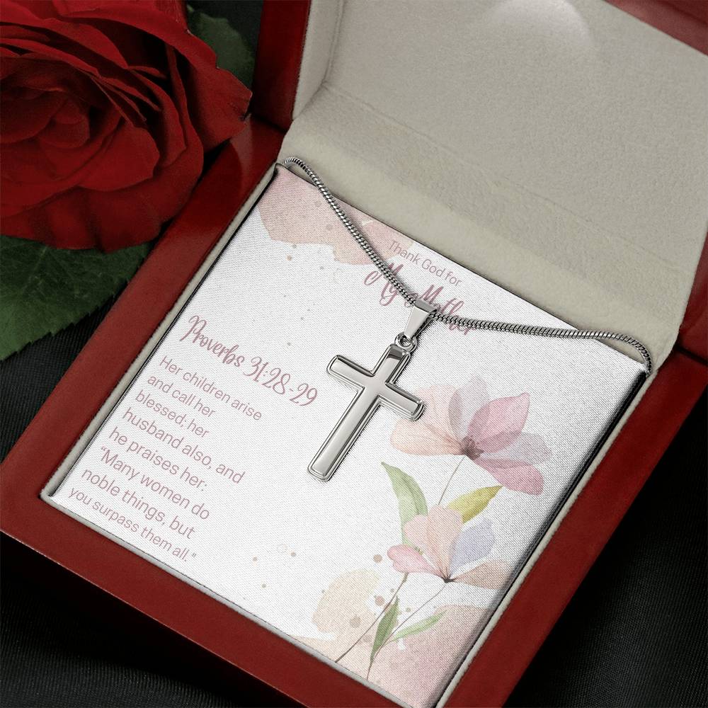 Thank God for My Mother, Proverbs 31:28-29 | Many women do noble things, but you surpass them all - Stainless Cross Necklace