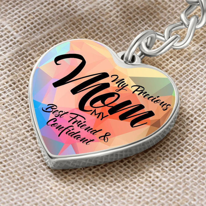 To My Precious Mom | My Best Friend and Confidant - Heart Keychain