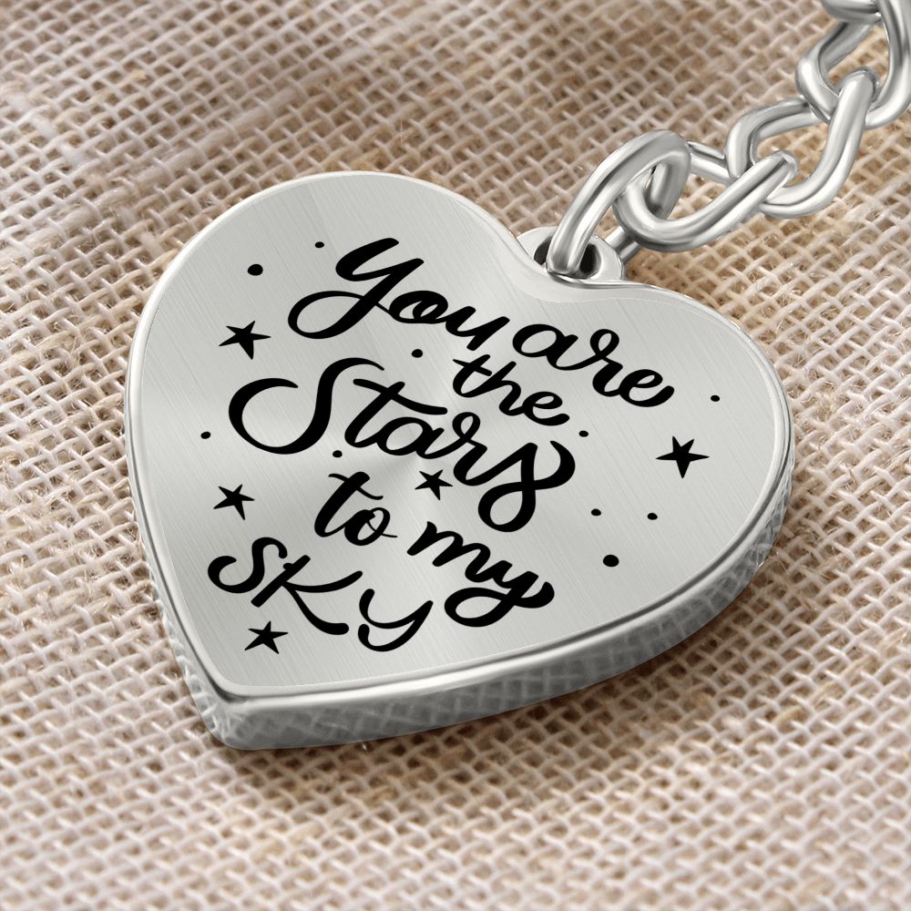 You are the stars to my Sky - Heart Keychain