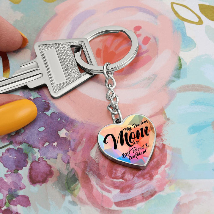 To My Precious Mom | My Best Friend and Confidant - Heart Keychain