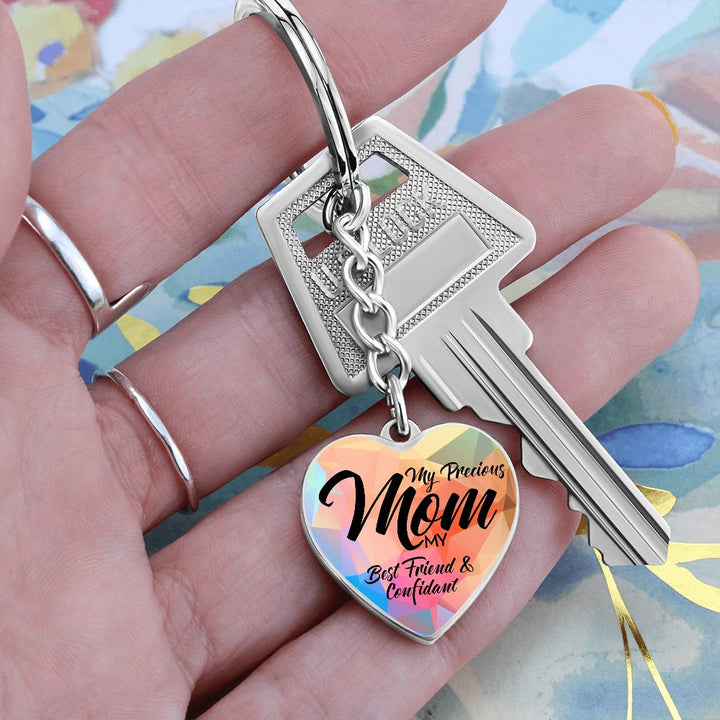 To My Precious Mom | My Best Friend and Confidant - Heart Keychain