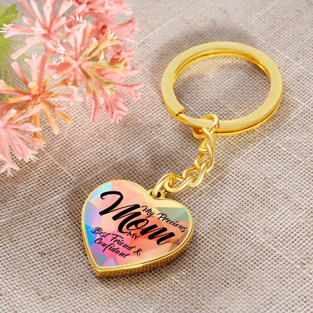 To My Precious Mom | My Best Friend and Confidant - Heart Keychain