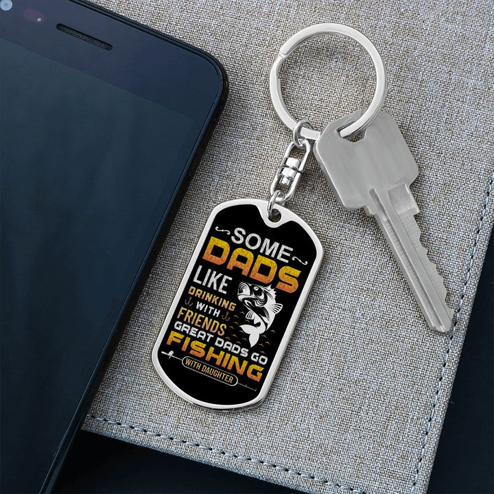 To My Dad | Great Dads Fishing with Daughter - Dog Tag with Swivel Keychain