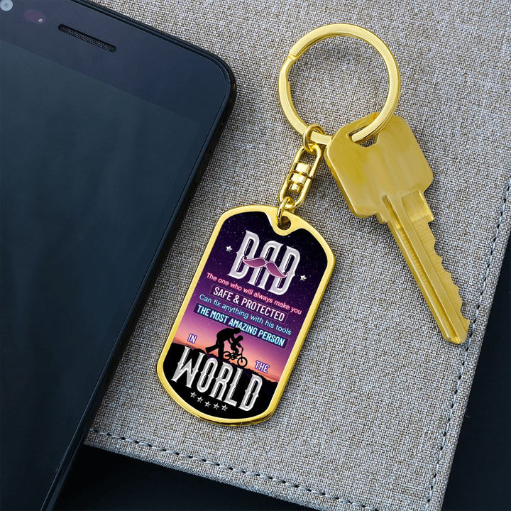 To My Dad | The Most Amazing person in the World - Dog Tag with Swivel Keychain