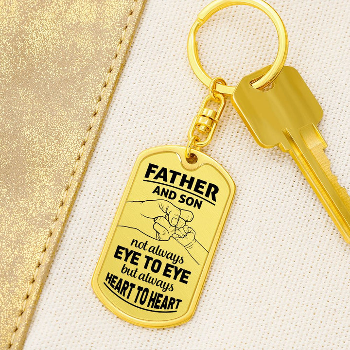 Father and Son | Not always eye to eye but always Heart to Heart - Dog Tag with Swivel Keychain