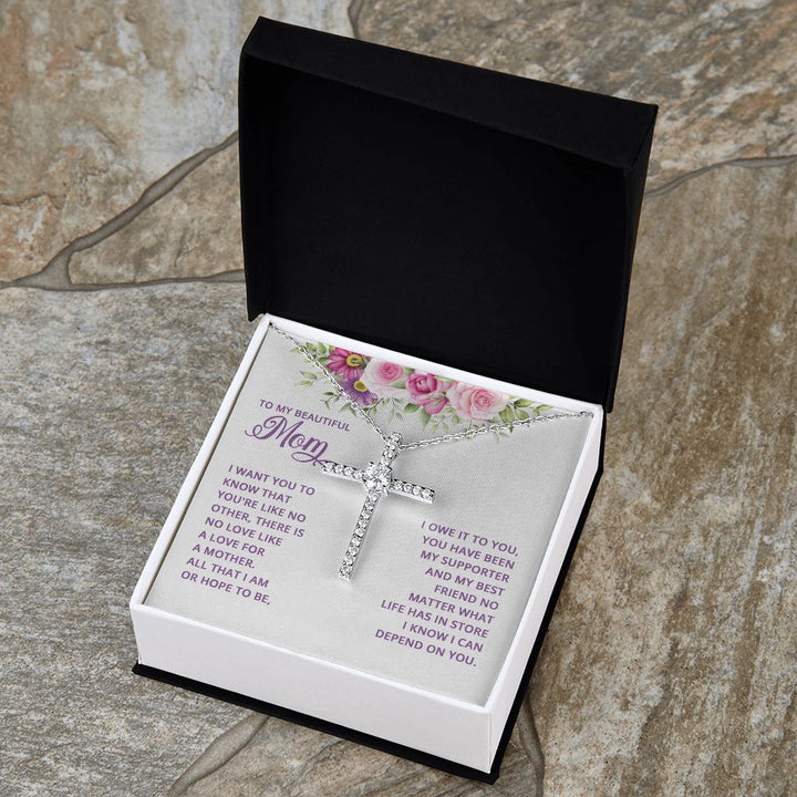 To My Mom | I want You to know that you're like no other - CZ Cross Necklace