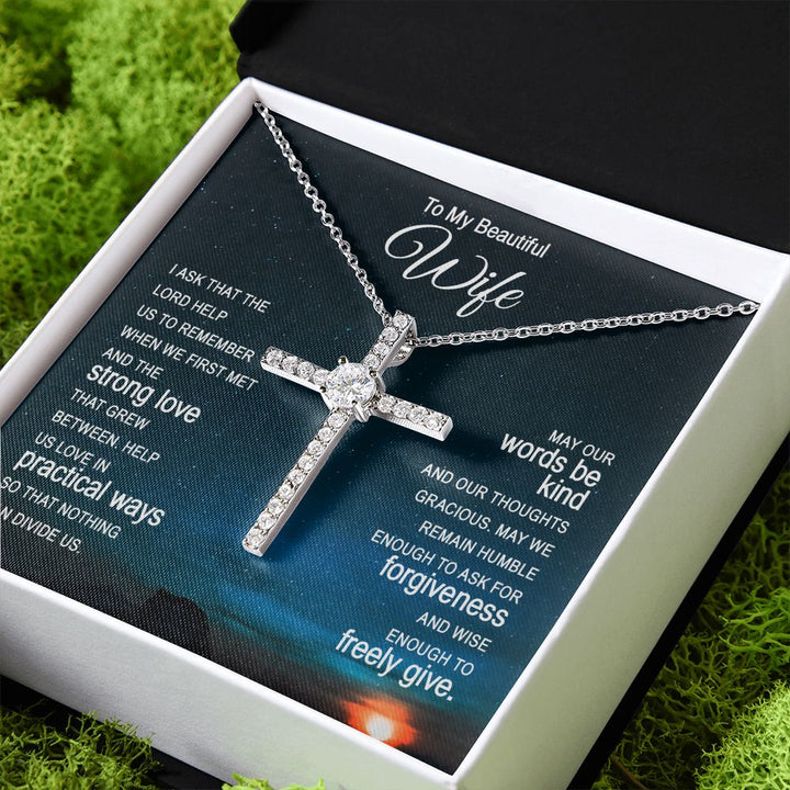 To My Beautiful Wife |  I ask that the Lord help Us - CZ Cross Necklace