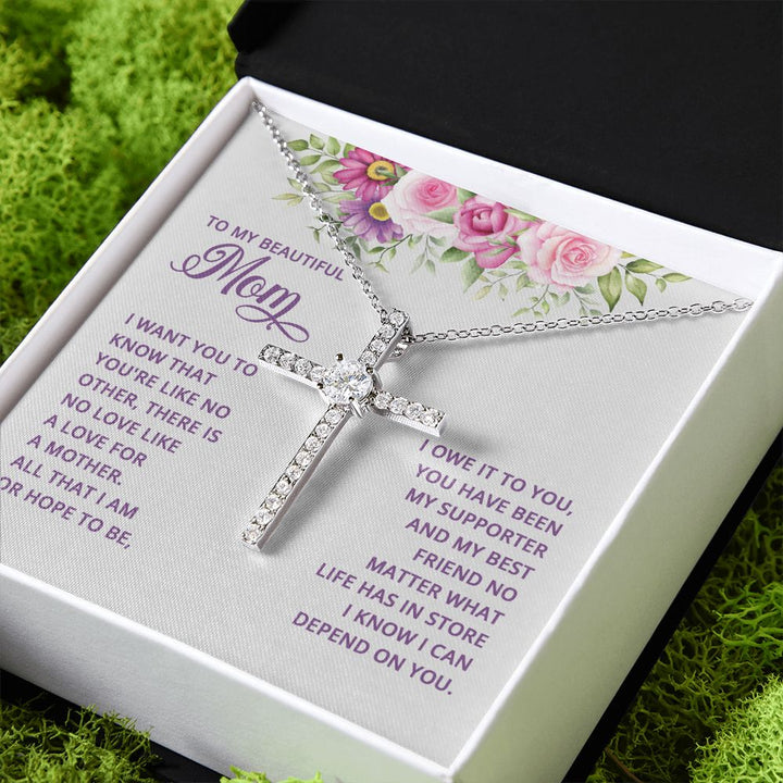 To My Mom | I want You to know that you're like no other - CZ Cross Necklace