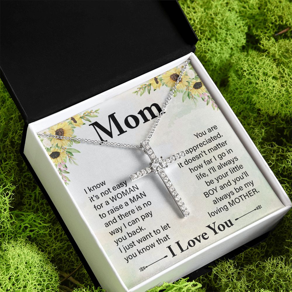 To My Mom | I know it's not easy - CZ Cross Necklace