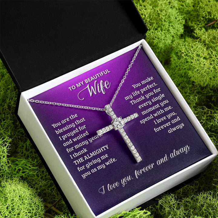 To My Wife | You are the blessing that I prayed for - CZ Cross Necklace