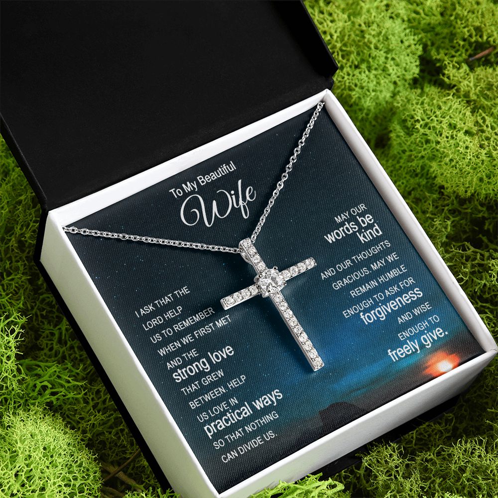 To My Beautiful Wife |  I ask that the Lord help Us - CZ Cross Necklace