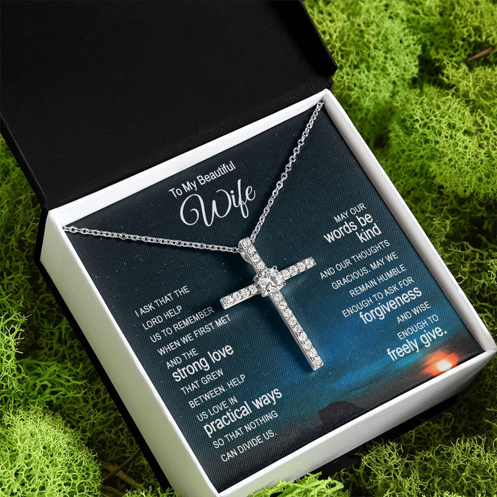To My Beautiful Wife |  I ask that the Lord help Us - CZ Cross Necklace
