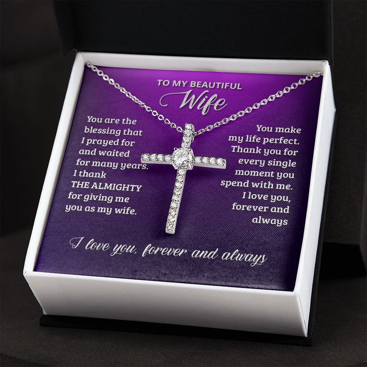 To My Wife | You are the blessing that I prayed for - CZ Cross Necklace