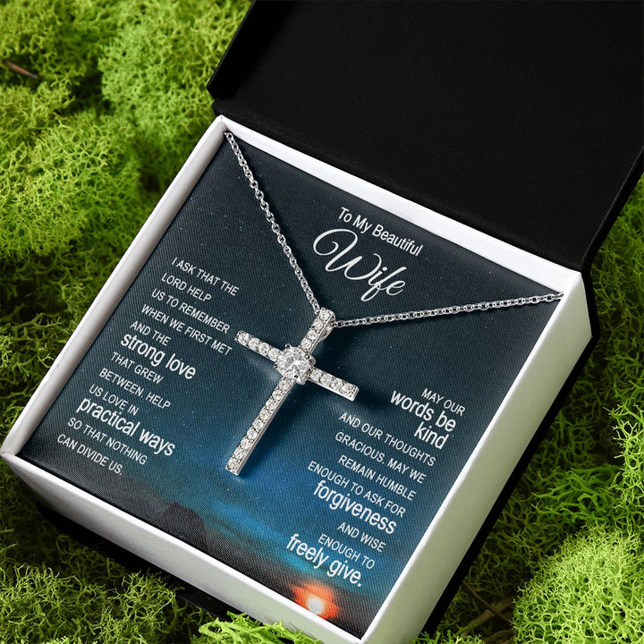 To My Beautiful Wife |  I ask that the Lord help Us - CZ Cross Necklace