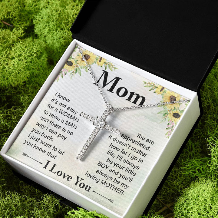 To My Mom | I know it's not easy - CZ Cross Necklace